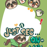 6156 Flash the Sloth Just See On My Way